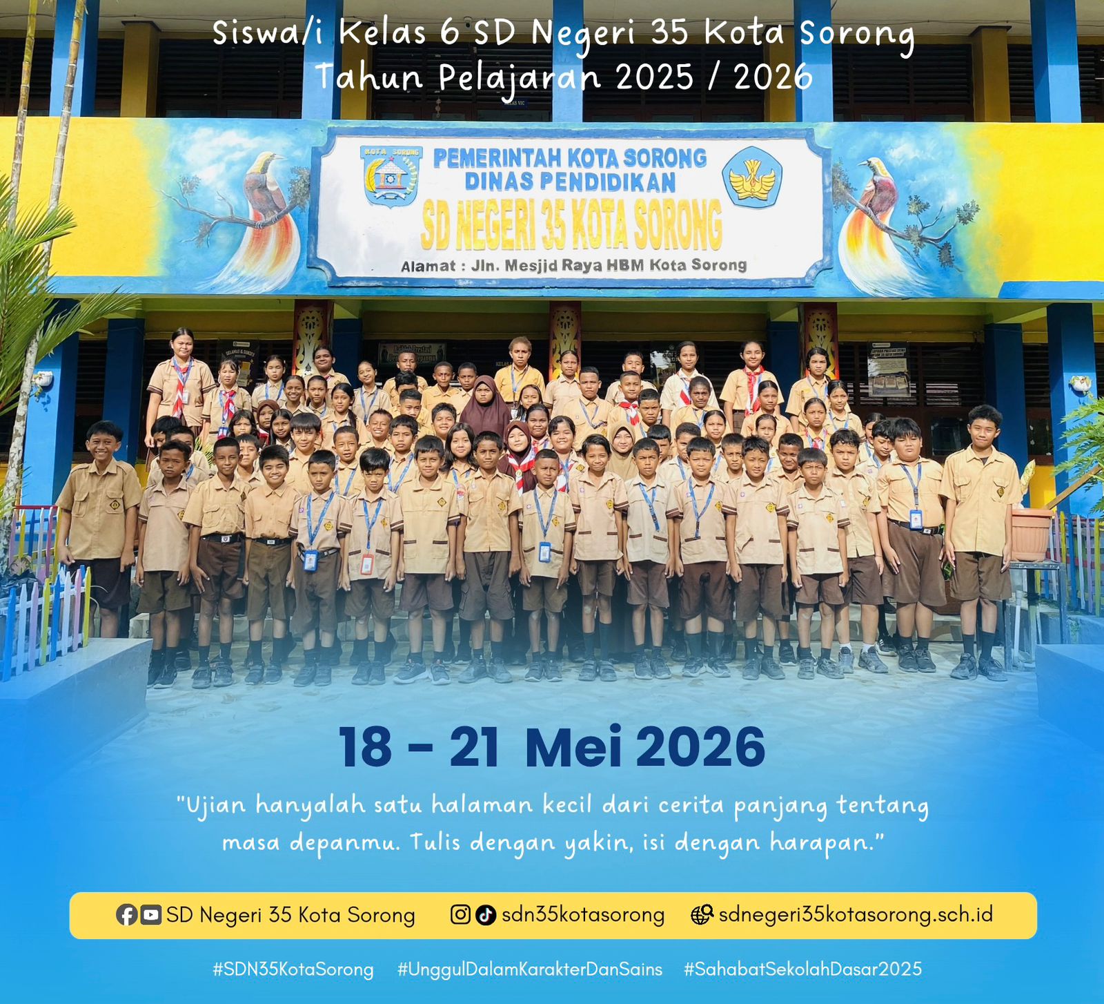 PSAJ SDN 35 Kota Sorong Tahun 2026 Berjalan Lancar